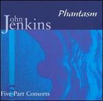 John Jenkins: Five-Part Consorts