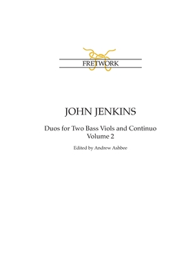 John Jenkins: The Bass Viol Duos Volume 2 - Jenkins, John (Composer), and Ashbee, Andrew (Editor)