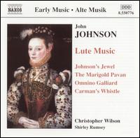 John Johnson: Lute Music - Christopher Wilson (lute); Shirley Rumsey (lute)