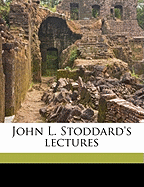 John L. Stoddard's Lectures Volume Supl 4