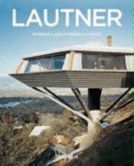 John Lautner 1911-1994: Der AufgelSte Raum (Paperback)