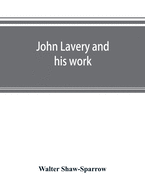 John Lavery and his work