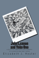 John Lennon and Yoko Ono: A Selective Annotated Bibliography of Dissertations and Theses