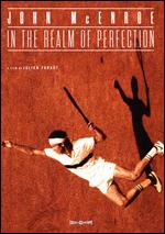 John McEnroe: In the Realm of Perfection - Julien Faraut