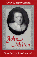 John Milton: The Self and the World
