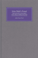 John Mirk's Festial': Orthodoxy, Lollardy and the Common People in Fourteenth-Century England