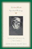 John Muir: Spiritual Writings