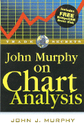 John Murphy on Chart Analysis - Murphy, John J, PhD