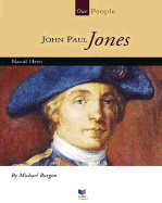 John Paul Jones: Naval Hero