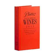 John Platters South African wine guide 2013