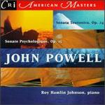 John Powell: Sonata Teutonica/Sonate Psychologique