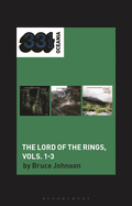 John Sangster's The Lord of the Rings, Vols. 1-3