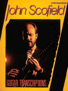 John Scofield - Guitar Transcriptions