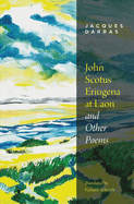 John Scotus Eriugena at Laon & Other Poems