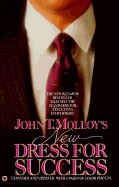 John T. Molloy's New Dress for Success - Molloy, John T