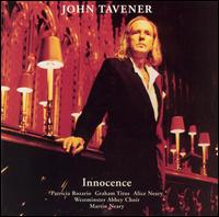 John Tavener: Innocence - Westminster Abbey Choir