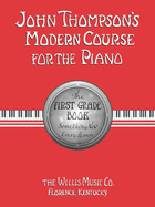 John Thompson Modern Course for the Piano, Bk 2