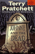 Johnny and the Dead - Pratchett, Terry