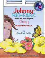 Johnny Big-Ears, Meets His New Neighbor Suzy