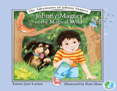 Johnny Magory in the Magical Wild