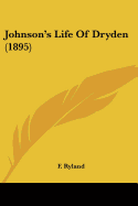 Johnson's Life Of Dryden (1895)