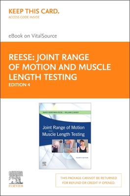 Joint Range of Motion and Muscle Length Testing - Elsevier eBook on Vitalsource (Retail Access Card) - Reese, Nancy Berryman, PT, PhD, Fapta (Editor), and Bandy, William D, PT, PhD, Scs, Fapta (Editor)