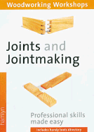 Joints and Jointmaking: Professional Skills Made Easy