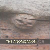Joji - Anomoanon