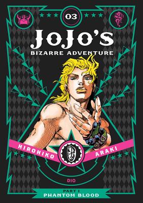 JoJo's Bizarre Adventure: Part 1--Phantom Blood, Vol. 3 - Araki, Hirohiko