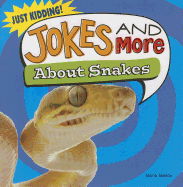 Jokes and More about Snakes