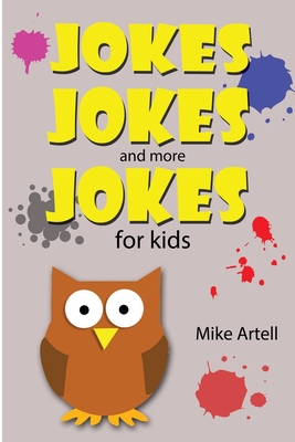 Jokes Jokes And More Jokes For Kids - 