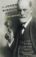Jokes of Sigmund Freud: A Study in Humor and Jewish Identity