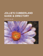 Jollie's Cumberland Guide & Directory