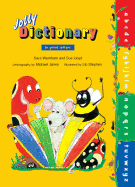 Jolly Dictionary: In Print Letters (American English Edition)