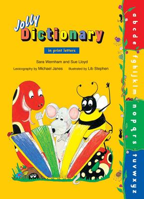 Jolly Dictionary: In Print Letters (American English Edition) - Wernham, Sara, and Lloyd, Sue, and Janes, Michael
