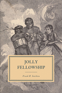 Jolly Fellowship