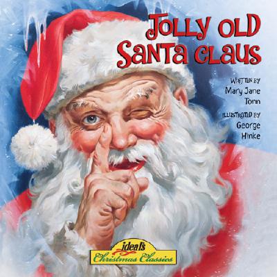 Jolly Old Santa Claus - Tonn, Mary J