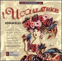 Jommelli: L'Uccellatrice - Emanuela Galli (soprano); Luciano Grassi (tenor); Orchestra da Camera Milano Classica; Vanni Moretto (conductor)