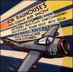 Jon Rauhouse's Steel Guitar Air Show - Jon Rauhouse