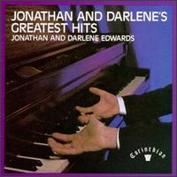 Jonathan and Darlene's Greatest Hits - Jonathan & Darlene Edwards