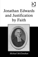 Jonathan Edwards and Justification by Faith