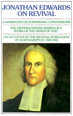 Jonathan Edwards: On Revival - Edwards, Jonathan, and Murray, Iain H