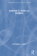 Jonathan Z. Smith on Religion