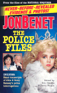 JonBenet, the Police Files