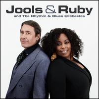 Jools & Ruby - Jools Holland & His Rhythm & Blues Orchestra / Ruby Turner
