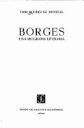 Jorge Luis Borges: A Life - Monegal, Emir Rodriguez