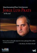 Jorge Luis Prats in Recital - Tony Adzinikolov