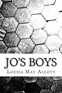 Jo's Boys: (Louisa May Alcott Classics Collection)