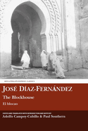 Jos? D?az-Fernndez: The Blockhouse: El Blocao