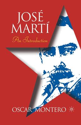 Jose Marti: An Introduction - Montero, O